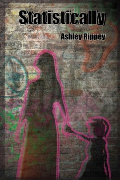 Statistically (eBook, ePUB) - Rippey, Ashley