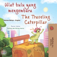 Ulat bulu yang mengembara The traveling Caterpillar (eBook, ePUB) - Coshav, Rayne; KidKiddos Books