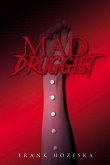 MAD Druggist (eBook, ePUB)