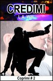 Credimi (Coprimi, #2) (eBook, ePUB) Credimi (Coprimi, #2) (eBook, ePUB)