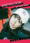 #NEWLOOK [girl meets street] Mia Nanasawa (eBook, ePUB)