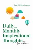 Daily and Monthly Inspirational Thoughts for a Year (eBook, ePUB)