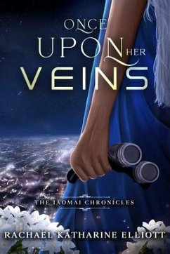 Once Upon Her Veins (eBook, ePUB) - Elliott, Rachael