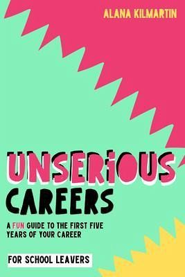 Unserious Careers (eBook, ePUB)