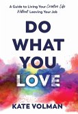 Do What You Love (eBook, ePUB)