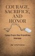 Courage, Sacrifice, and Honor (eBook,... - Bild 1