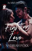 Fighting for Love (The TKO Love Series, #2) (eBook, ePUB)