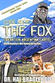 CODE NAME: THE FOX (eBook, ePUB) CODE NAME: THE FOX (eBook, ePUB)