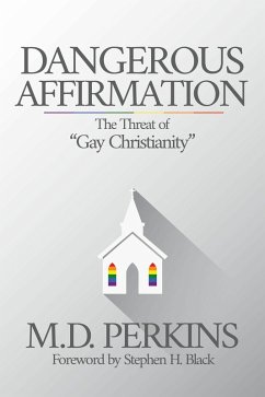 Dangerous Affirmation (eBook, ePUB) - Perkins, M. D.