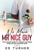 No More Mr. Nice Guy (eBook, ePUB)