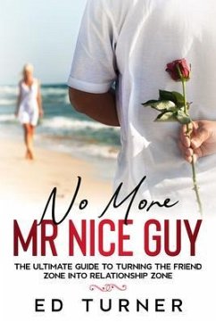 No More Mr. Nice Guy (eBook, ePUB) - Turner, Ed