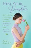 Heal Your Daughter (eBook, ePUB)