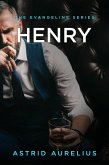 Henry (The Evangeline Series, #3.5) (eBook, ePUB)