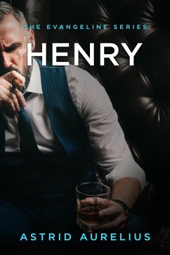 Cover Henry (The Evangeline Series, #3.5) (eBook, ePUB)