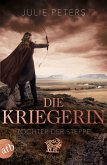 Tochter der Steppe / Die Kriegerin Bd.2 (eBook, ePUB)
