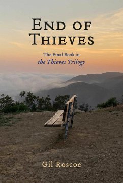 End Of Thieves (eBook, ePUB) - Roscoe, Gil