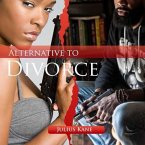 Alternative To Divorce (eBook, ePUB)