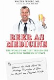 Beer As Medicine (eBook, ePUB)