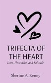 TRIFECTA OF THE HEART (eBook, ePUB)