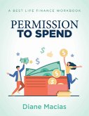 Permission To Spend (eBook, ePUB)