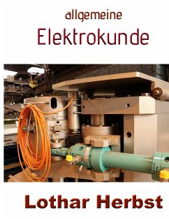 allgemeine Elektrokunde (eBook, ePUB) - Herbst, Lothar