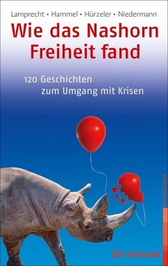 Wie das Nashorn Freiheit fand (eBook, PDF) - Lamprecht, Katharina; Hammel, Stefan; Hürzeler, Adrian; Niedermann, Martin