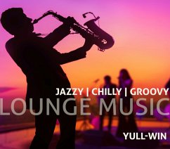 Lounge Music-Jazzy Chilly Groovy - Yull-Win