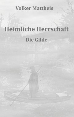 Heimliche Herrschaft (eBook, ePUB) - Mattheis, Volker