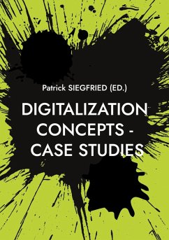 Digitalization Concepts - Case Studies (eBook, ePUB)