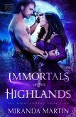 Immortals of the Highlands (Fae Highlanders, #5) (eBook, ePUB)