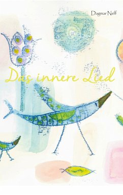 Das innere Lied (eBook, ePUB) - Neff, Dagmar