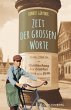 Zeit der großen Worte (eBook, ePUB) - Bild 1