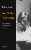 An Philips: Wir leben! (eBook, ePUB)
