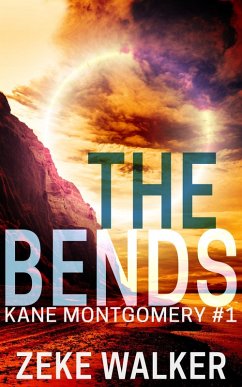 Cover The Bends (Kane Montgomery, #1) (eBook, ePUB)