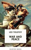 War and Peace: Leo Tolstoy's Epic Masterpiece of Love, Intrigue, and the Human Spirit (eBook, ePUB)