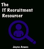 IT Recruitment Resourcer (eBook, ePUB)