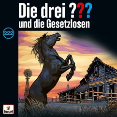 Folge 222: Die drei ??? und die Gesetzlosen (MP3-Download) - Minninger, André; Erlhoff, Kari