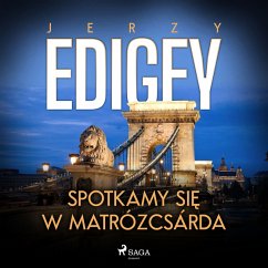 Spotkamy się w Matrózcsárda (MP3-Download) - Edigey, Jerzy