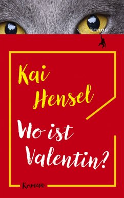 Wo ist Valentin? (eBook, ePUB) - Hensel, Kai