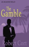 The Gamble (eBook, ePUB)