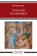 Orar con los sentidos (eBook, ePUB) - Bild 1