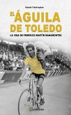 El Águila de Toledo (eBook, ePUB)