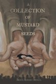 A Collection of Mustard Seeds (eBook, ePUB)