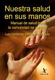 Nuestra salud en sus manos (eBook, PDF)