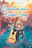 Salvation and a Simple Song (eBook, ePUB)