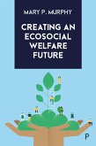 Creating an Ecosocial Welfare Future (eBook, ePUB)