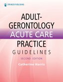 Adult-Gerontology Acute Care Practice Guidelines (eBook, PDF)