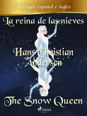La reina de las nieves (Bilingüe español/inglés) (eBook, ePUB)