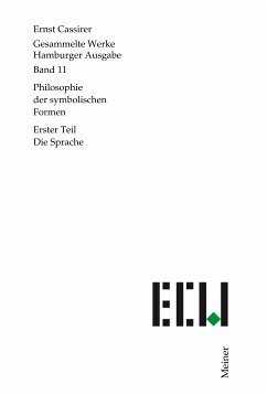 Philosophie der symbolischen Formen. Erster Teil (eBook, PDF) - Cassirer, Ernst