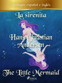 La sirenita (Bilingüe español/inglés) (eBook, ePUB)